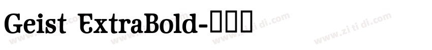 Geist ExtraBold字体转换